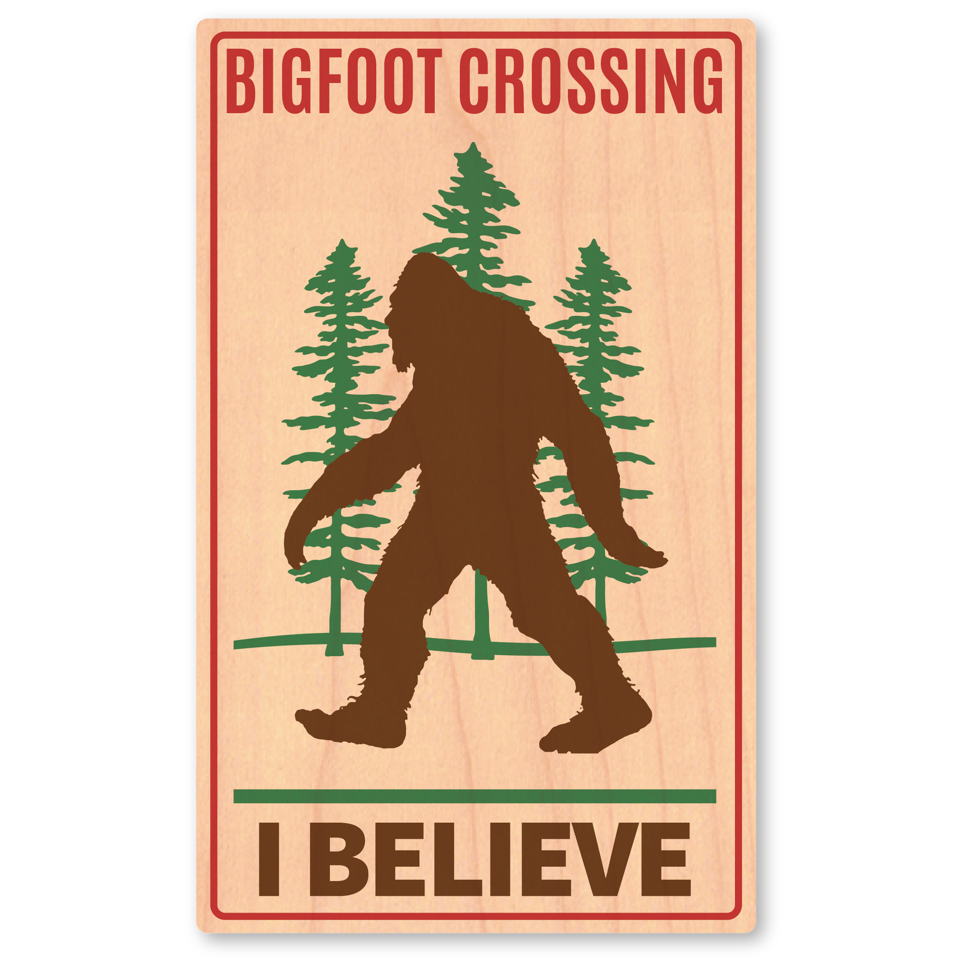 I Believe Bigfoot