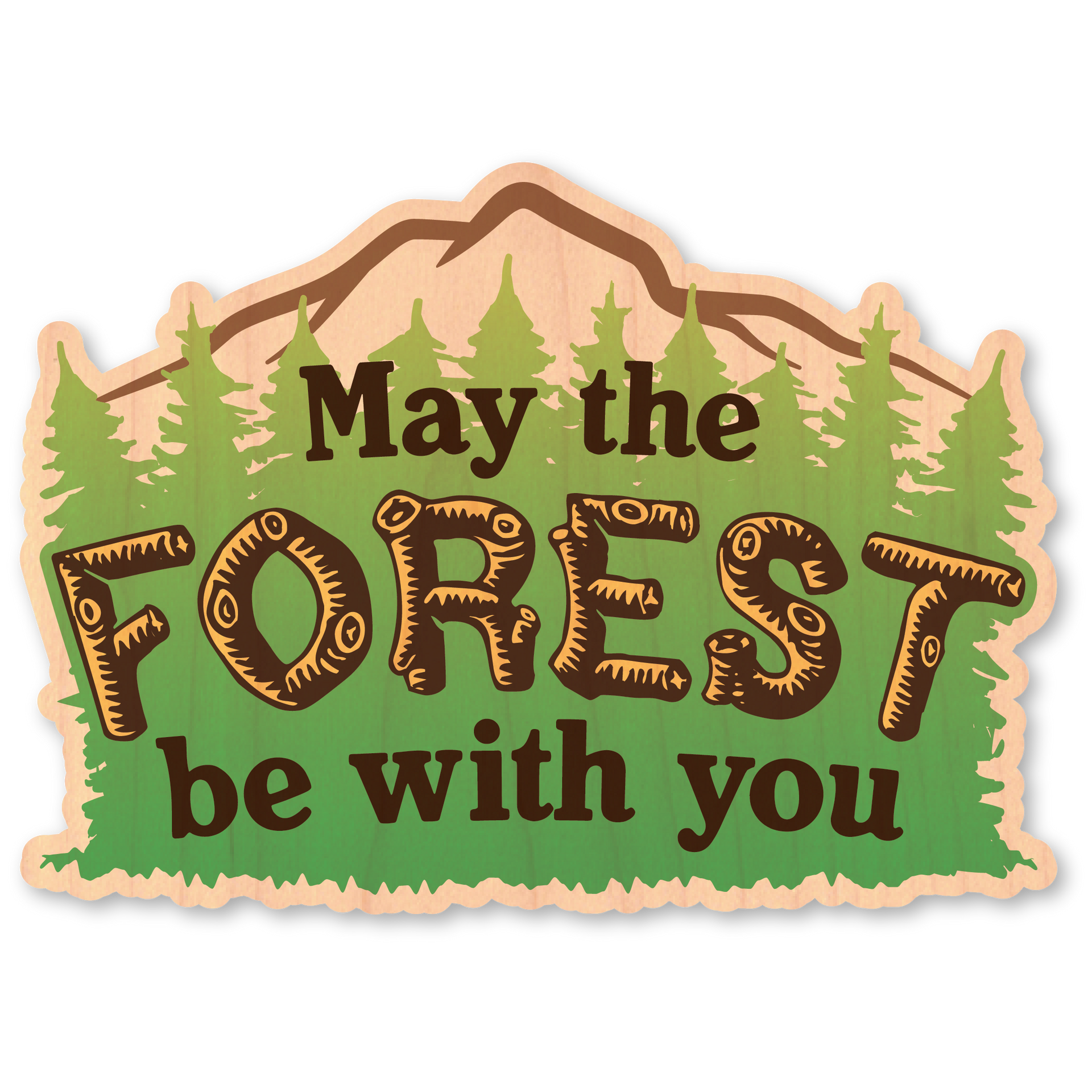 May the Forest