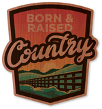 Born and Raised Country
