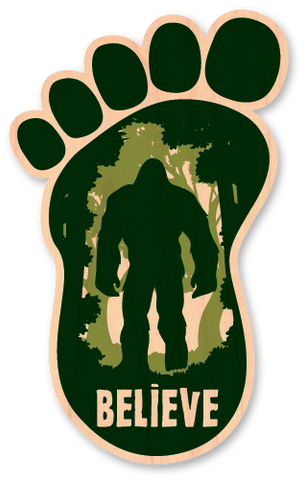 Bigfoot Believe Foot
