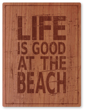 Life is Good at the Beach Badge