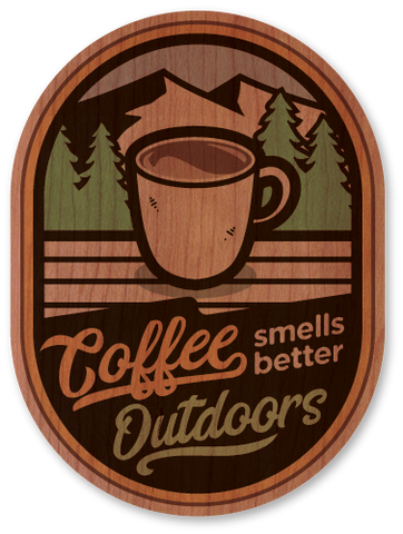 Coffee Smells Best Outdoors