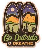 Go Outside and Breath