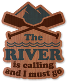 The River is Calling