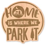 Home is Where We Park It Etch
