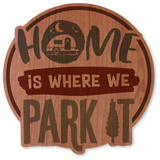 Home is Where We Park